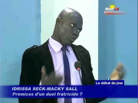 IDRISSA SECK - MACKY SALL Prémices d'un duel fratricide dans Le DEBAT DU JOUR