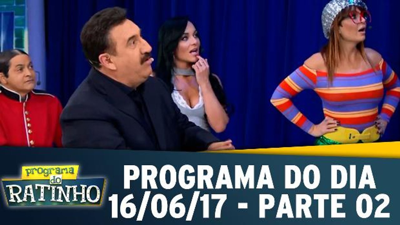 Programa do Ratinho - Parte 02 16.06.17