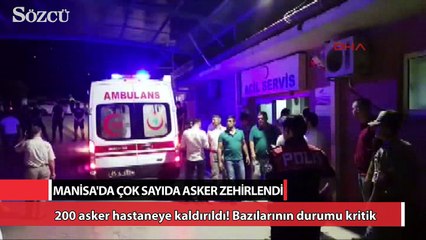 Manisa'da çok sayıda asker zehirlendi