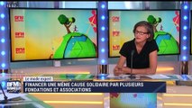 Le mode expert: Financer une même cause solidaire par plusieurs fondations et associations - 17/06