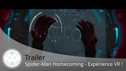 Trailer - Spider-Man Homecoming VR - Deviens le vrai Spider-Man sur PS4 !