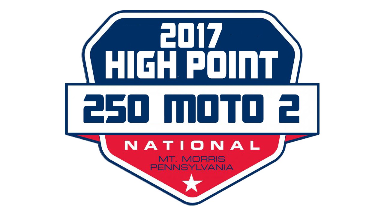 2017 Pro Motocross High Point 250 Moto 2 HD