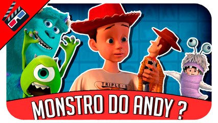 Teoria Pixar - Quem é o Monstro do Andy