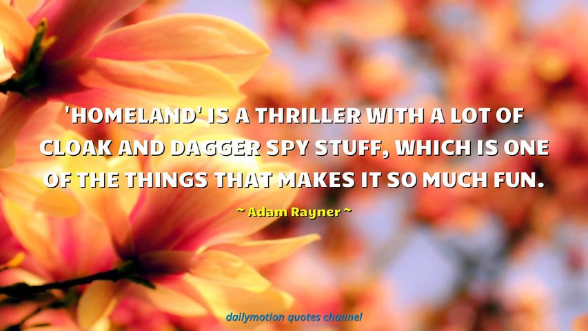 Adam Rayner Quotes