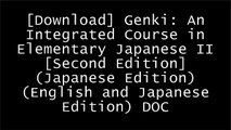 [tGUtx.!BEST] Genki: An Integrated Course in Elementary Japanese II [Second Edition] (Japanese Edition) (English and Japanese Edition) by Eri BannoAndrew Scott ConningMayumi OkaInc. BarCharts W.O.R.D
