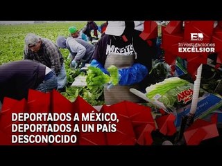 De Este Lado Del Muro Primera Entrega: Mexicanos deportados
