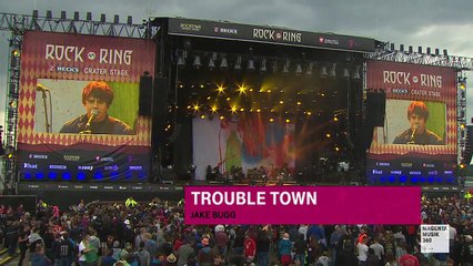 Jake Bugg "Trouble Town" Rock am Ring Germany 4 June 2017