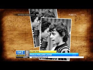 Todays history Paolo Maldini Lahir IMS