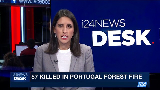 i24NEWS DESK | 57 killed in Portugal forest fire | Sunday, June 18th 2017
