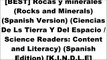 [TMHPm.B.o.o.k] Rocas y minerales (Rocks and Minerals) (Spanish Version) (Ciencias De Ls Tierra Y Del Espacio / Science Readers: Content and Literacy) (Spanish Edition) by Torrey Maloof [Z.I.P]
