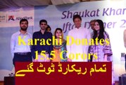Shaukat Khanum Iftar Dinner Fundraiser Karachi Broke All Records on 18.06.2017
