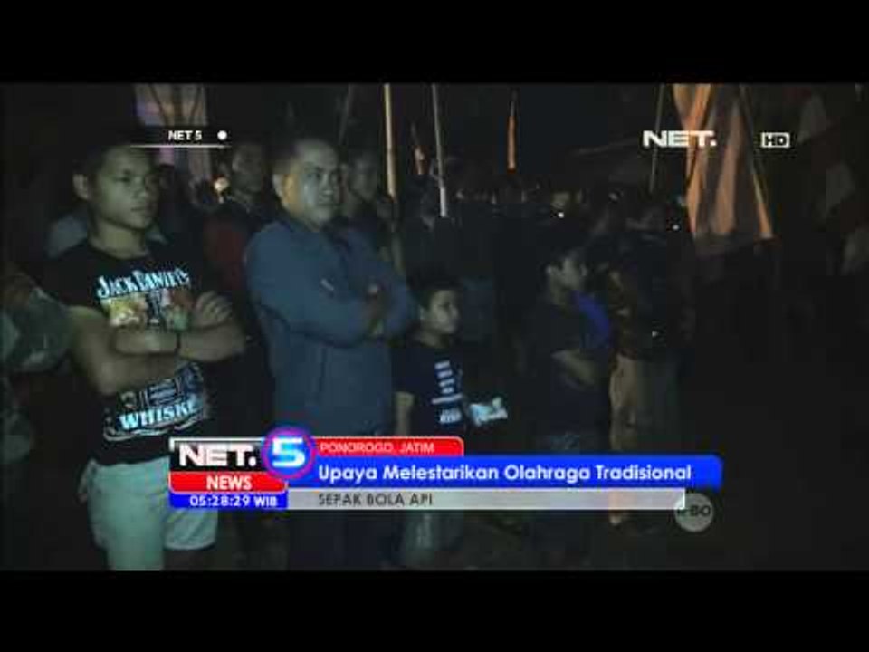 Turnamen Bola Api di Ponorogo NET5