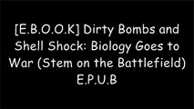 [FXMR9.!B.e.s.t] Dirty Bombs and Shell Shock: Biology Goes to War (Stem on the Battlefield) by Leon Gray WORD