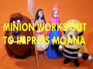 MINION WORKS OUT TO IMPRESS MOANA + DUKE TSLOP ANNA FROZEN DESPICABLE ME 3 Toys Kids Video
