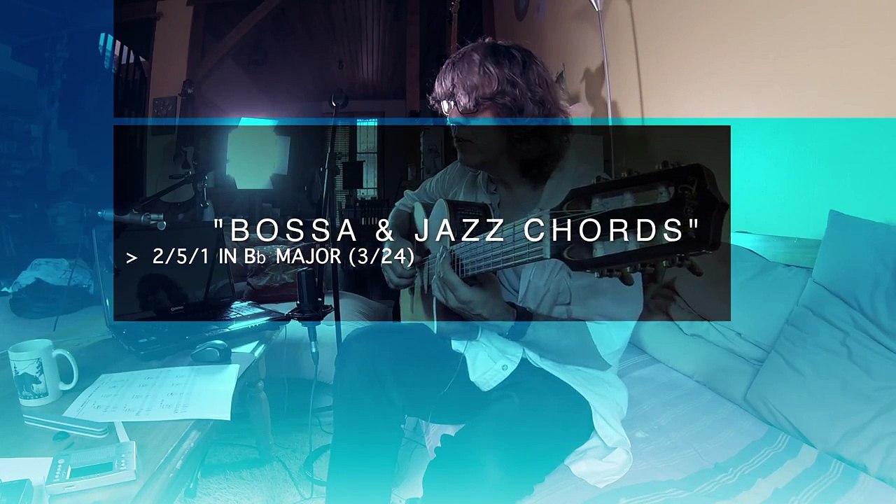 JAZZ / BOSSA CHORDS 2-5-1 IN Bb MAJOR (3/24)