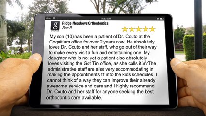 Ridge Meadows Orthodontics Maple RidgeImpressive5 Star Review by Ben Rajoo