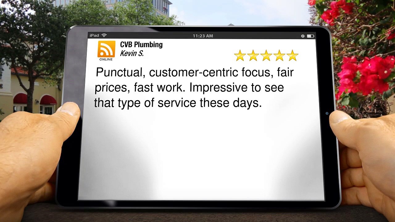 CVB Plumbing Poway Outstanding Five Star Review by Kevin S.
