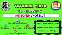 Keyboard Shortcuts - 4 - Operating System Windows 7 (edureja.blogspot.com) - Rejaul Hoque Sarkar