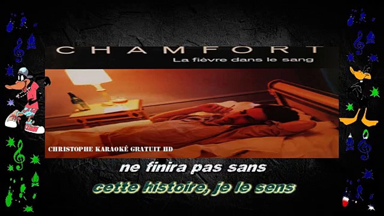 Alain Chamfort - La fièvre dans le sang KARAOKE / INSTRUMENTAL