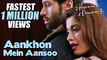 Aankhon Mein Aansoon _ New Hindi Songs 2017 _ Nadeem, Palak, Yaseer _ Ek Haseena Thi Ek Deewana Tha