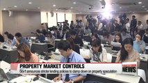 Gov't announces stricter lending policies to clamp down on property speculation