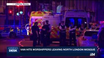 i24NEWS DESK | London police: one person dead, ten injured | Monday, June 19th 2017