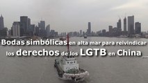 Bodas simbólicas en alta mar para reivindicar los derechos de los LGTB en China