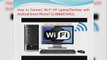 How to Connect Wi-Fi with HP Laptop (Via Wireless and USB Cable)
