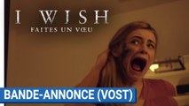 I WISH  Faites un voeu :  Bande - annonce (VOST) [au cinéma le 19 juillet 2017]