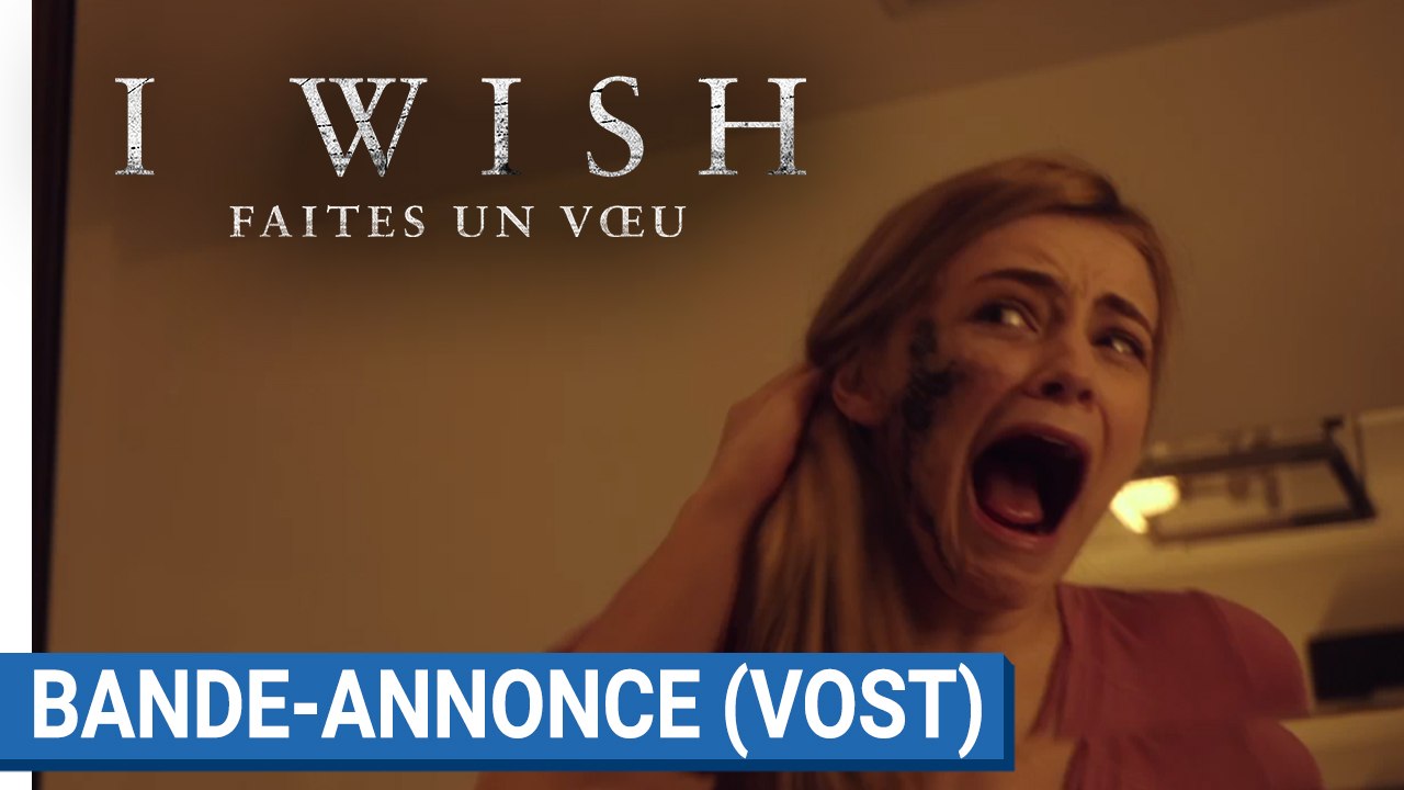 I WISH  Faites un voeu :  Bande - annonce (VOST) [au cinéma le 19 juillet 2017]