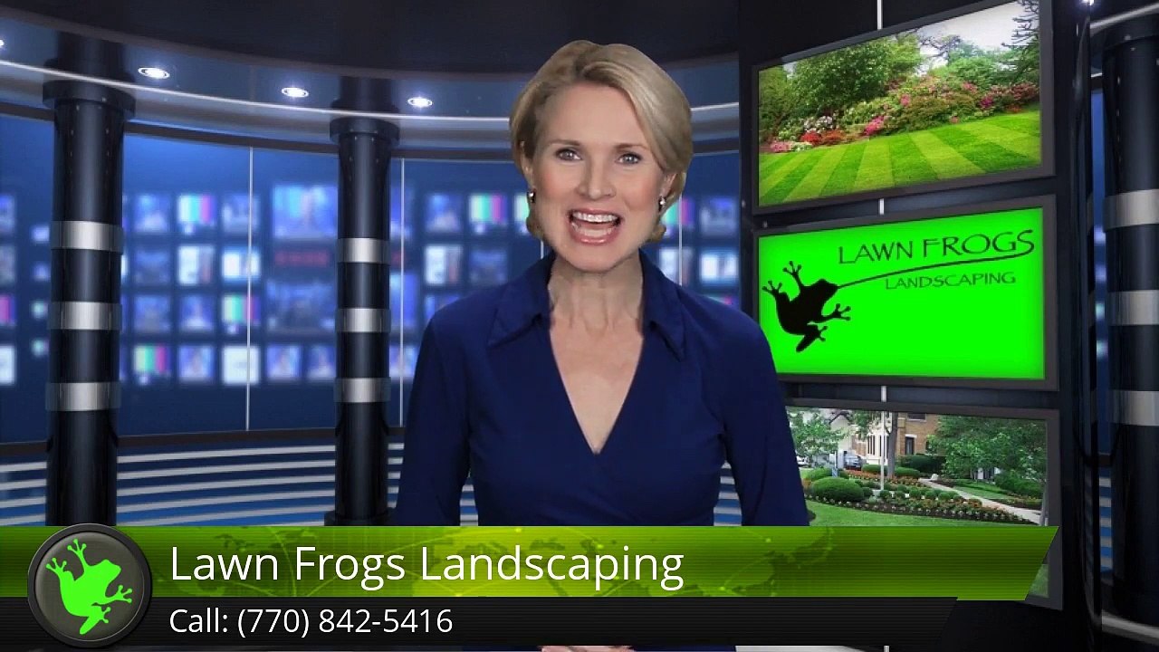 Lawn Frogs Landscaping Reviews - 770-842-5416