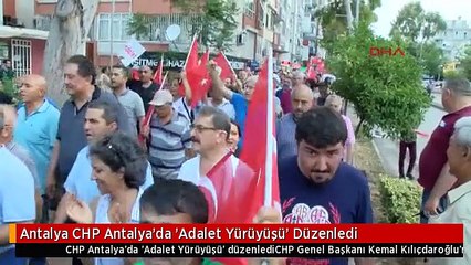 Antalya CHP Antalya'da 'Adalet Yürüyüşü' Düzenledi