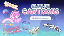 Blog de Cartoons en streaming ou téléchargement (Miraculous Ladybug,Gravity Falls,Gumball,Star Butterfly...)