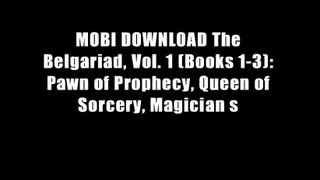 MOBI DOWNLOAD The Belgariad, Vol. 1 (Books 1-3): Pawn of Prophecy, Queen of Sorcery, Magician s