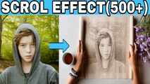 give professional effect in your photo, scroll effect,without pics art,(500±effect)
