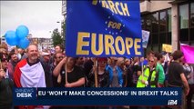 i24NEWS DESK | EU ' Won't make concessions' in Brexit talks | Monday, June 19th 2017