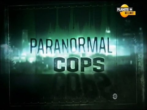 Paranormal Cops - E05 - Maison des Droschak (Meagan's Ghost) - Affaire # 09-B-002
