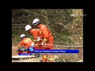 Seorang kakek terjebak di lumpur hisap - NET5