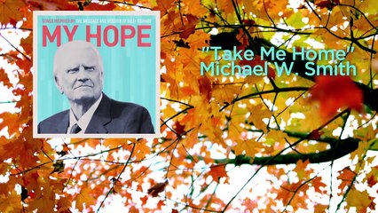 Take Me Home I Michael W. Smith