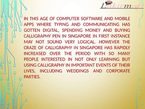 5 compelling reasons to buy calligraphy pen in Singapore