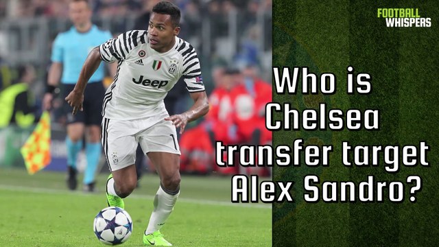 Alex Sandro | Chelsea's Next Target? | FWTV