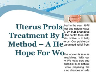 Uterus Prolapsed Treatment By Herbal Method – A Help And Hope For Women