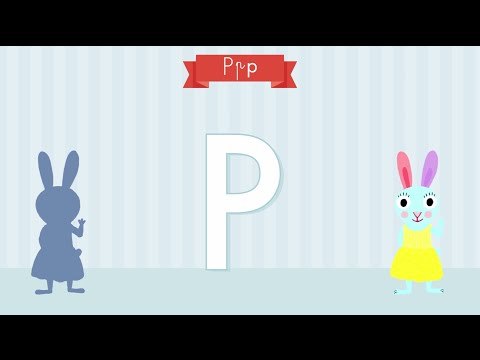 Les lettres de l'alphabet - Apprendre à écrire le P avec Pinpin et Lili