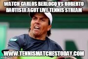 Carlos Berlocq vs Roberto Bautista Agut Live Tennis Stream - ATP Halle - Gerry Weber Open - 20th June - 11:00 UK