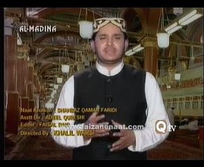 Unki Mehek Nay Dil Kay SHAHBAZ QAMAR FAREEDI NAAT