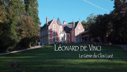 Une maison, un artiste : Léonard de Vinci - Extrait 1