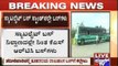Tanjavur, TN: Stones Pelted On Bangalore- Ooty KSRTC Bus By Protesters