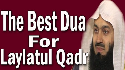 Dua For Laylatul Qadr The Night Of  Power Last 10 Nights Mufti Menk   Emotional