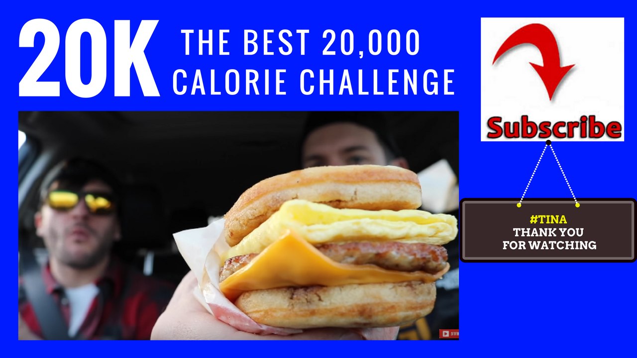 THE BEST 20000 CALORIE CHALLENGE
