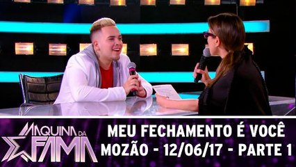 Meu fechamento é você mozão - 12.06.17 - Parte 1